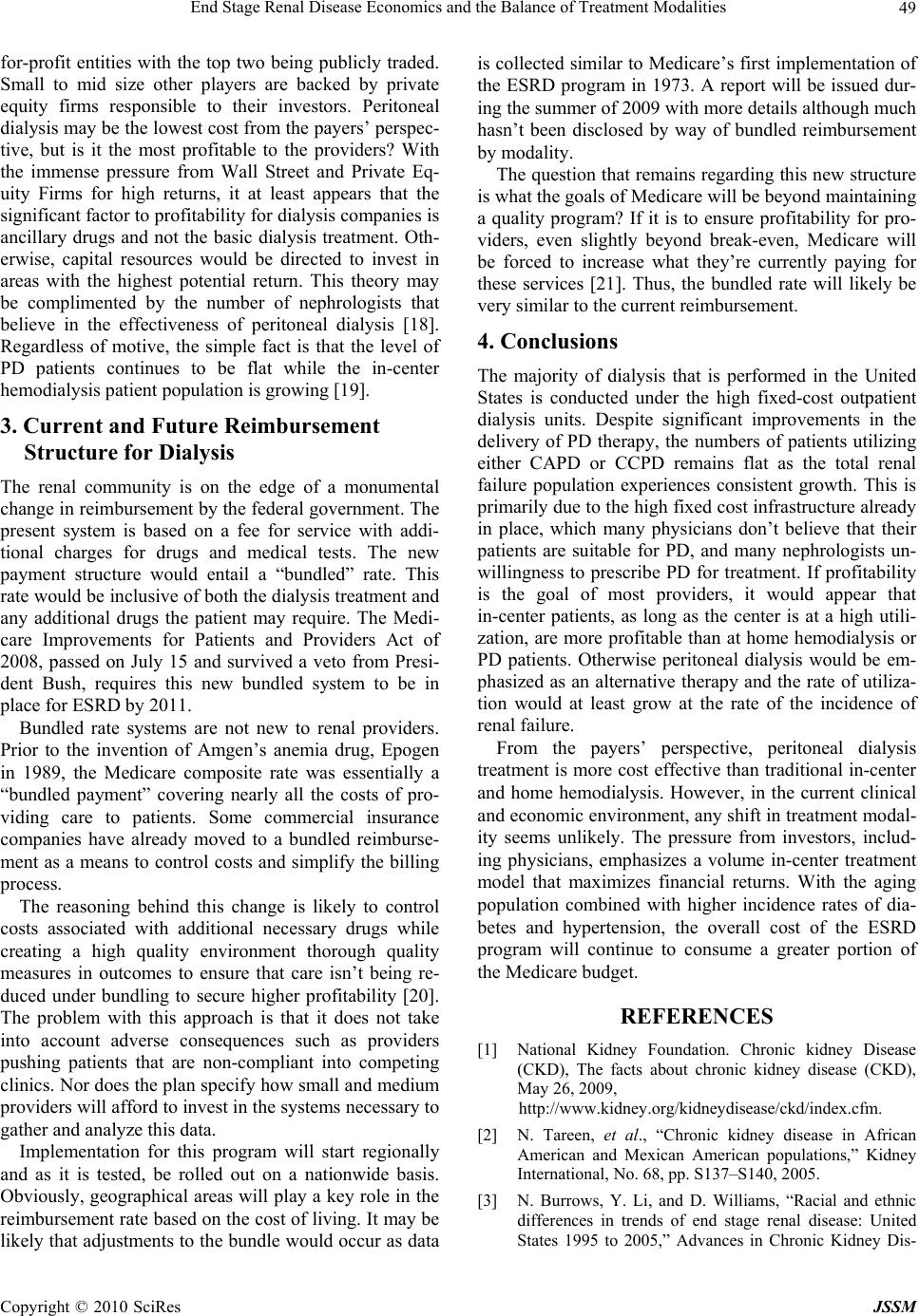 economics of end stage renal disease Reviewing the studies on economic aspects shows that sevelamer increases ( esrd) during the last few decades, including better modalities of dialysis with. economics of end stage renal disease Reviewing the studies on economic aspects shows that sevelamer increases ( esrd) during the last few decades, including better modalities of dialysis with.