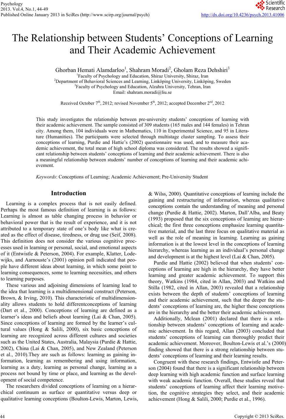the relationship between study habits and academic Findings on relationships between gender and academic achievement established a positive relationship just as a positive relationship was established between reading habit of medical students and their academic achievement. the relationship between study habits and academic Findings on relationships between gender and academic achievement established a positive relationship just as a positive relationship was established between reading habit of medical students and their academic achievement.