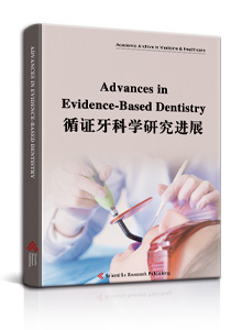 Advances in Evidence-Based Dentistry