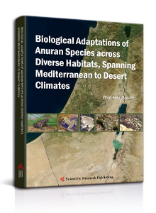 Biological Adaptations of Anuran Species across Diverse Habitats, Spanning Mediterranean to Desert Climates