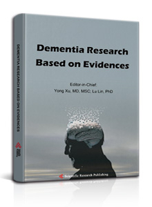 Dementia Research Based on Evidences