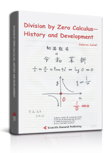 Division by Zero Calculus—History and Development