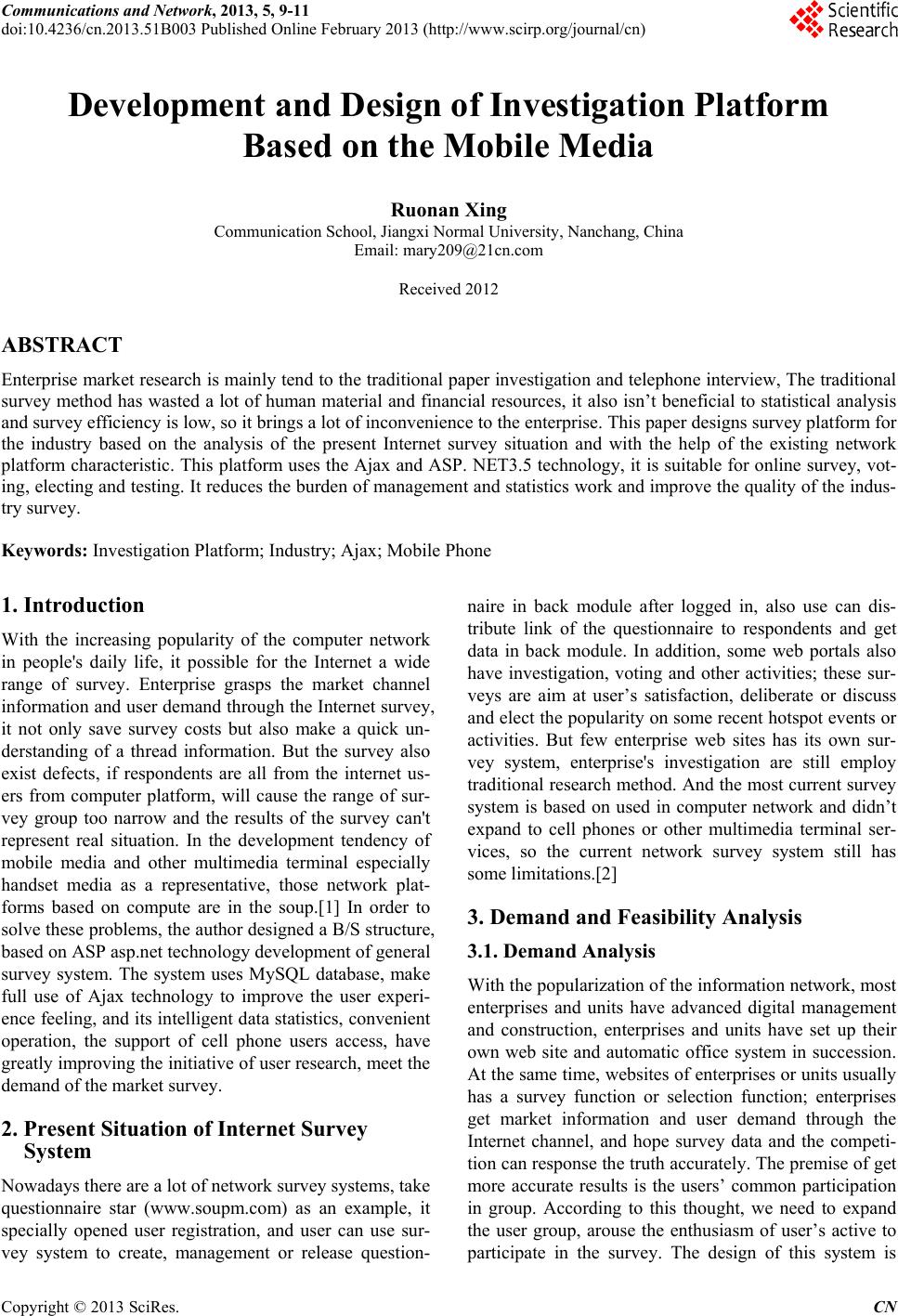 Development and Design of Investigation Platform Based on the Mobile Media