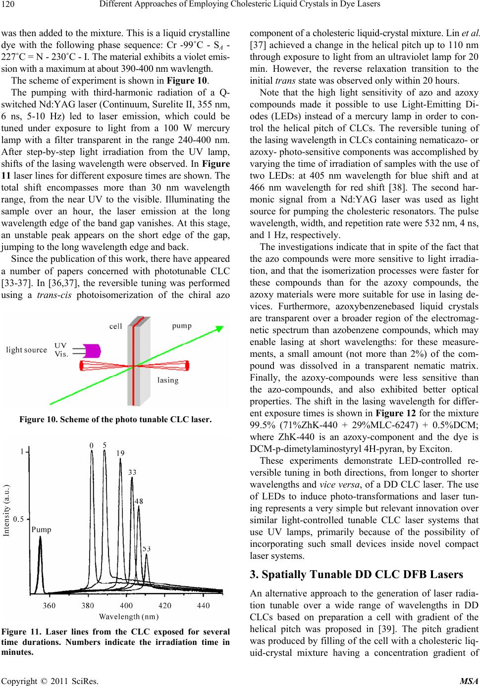 Different Approaches of Employing Cholesteric Liquid Crystals in Dye Lasers
