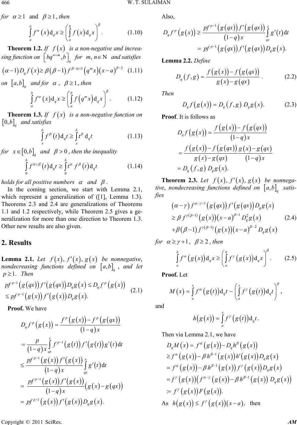 A Study On New Q Integral Inequalities