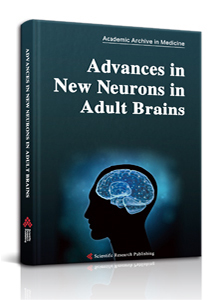 Advances in New Neurons in Adult Brains