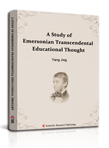 A Study of Emersonian Transcendental Educational Thought