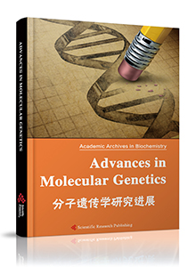Advances in Molecular Genetics