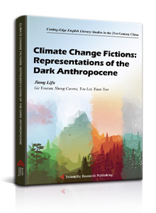 Climate Change Fictions: Representations of the Dark Anthropocene