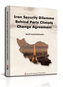 Iran Security Dilemma Behind Paris Climate Change Agreement
