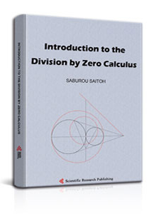 Introduction to the Division by Zero Calculus