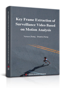 Key Frame Extraction of Surveillance Video Based on Motion Analysis