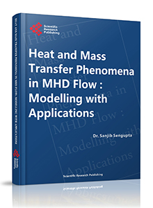 Heat and Mass Transfer Phenomena in MHD Flow: Modelling with Applications