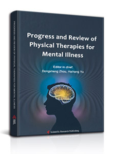 Progress and Review of Physical Therapies for Mental Illness