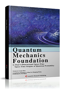 Quantum Mechanics Foundation in Dual 4-Dimensional Space-Time
—Space-Time Origins of Quantum Probability