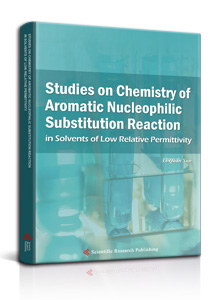 Studies on Chemistry of Aromatic Nucleophilic Substitution Reaction in Solvents of Low Relative Permittivity