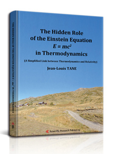 The Hidden Role of the Einstein Equation E = mc<sup>2</sup> in Thermodynamics<br />
                 <small>(A Simplified Link between Thermodynamics and Relativity)</small>