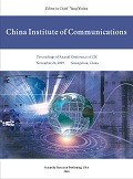 Proceedings of Annual Conference of China Institute of Communications (CIC 2009 E-BOOK)